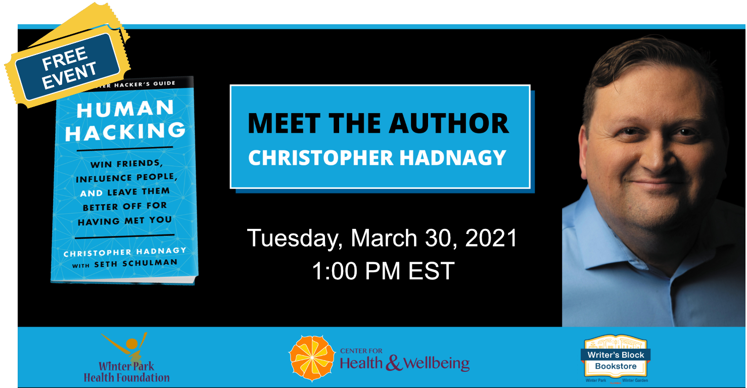 Virtual Event Meet The Author Of Human Hacking Christopher Hadnagy Virtual Event Meet The Author Of Human Hacking Christopher Hadnagy